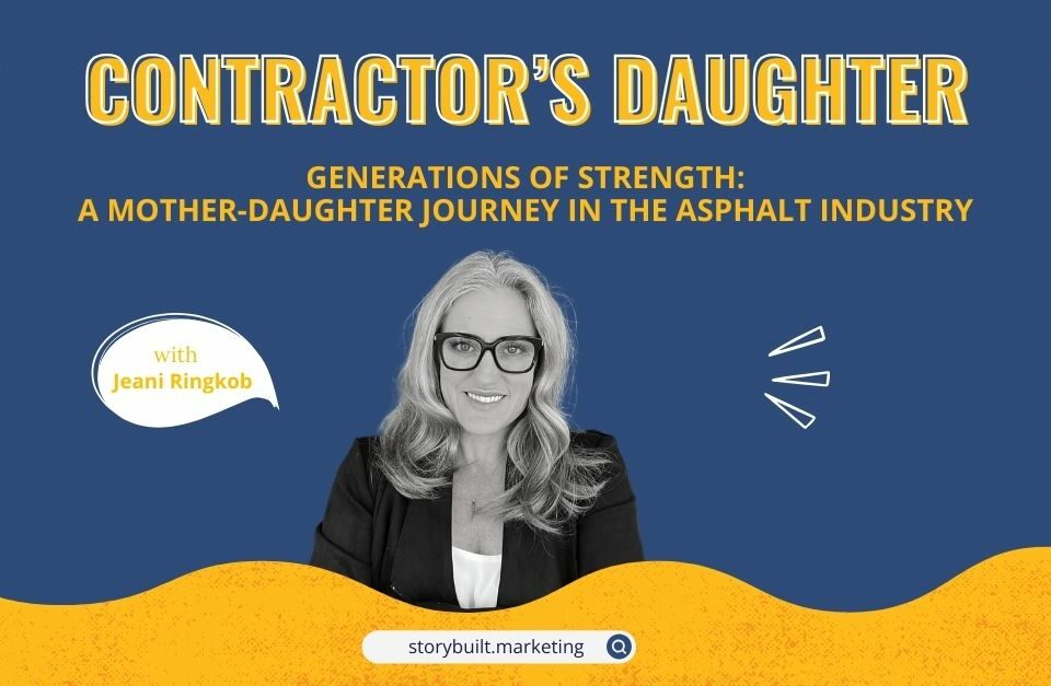 Generations of Strength: A Mother-Daughter Journey In the Asphalt Industry
